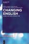 [Topics in English Linguistics [TiEL] 92] • Changing English